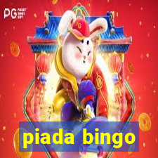 piada bingo